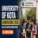University of Kota Begins Admission 2026-27; Apply by June 15